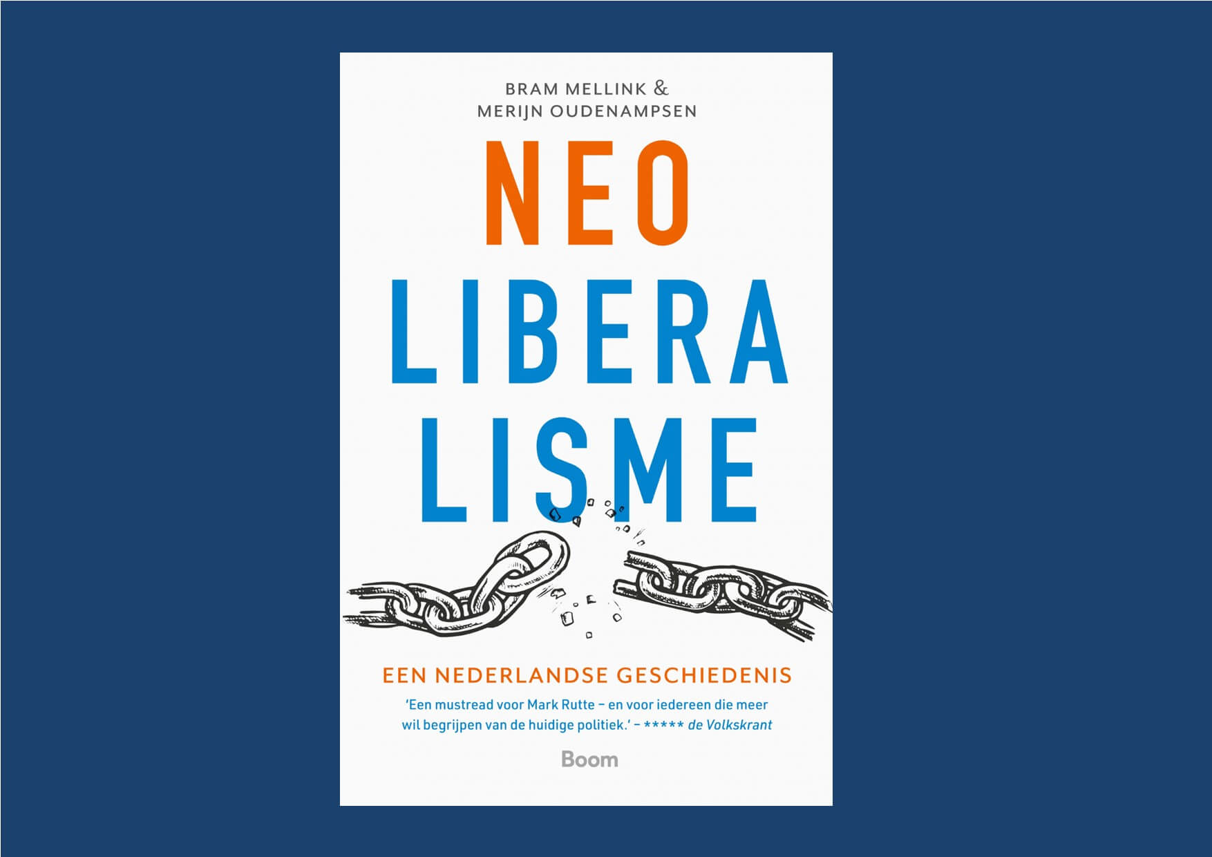 Mellink en Oudenampsen zien complot van neoliberalen in Nederland